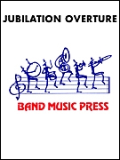 Jared Spears, Jubilation Overture Concert Band Partitur + Stimmen
