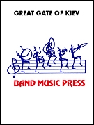 Modest Mussorgsky, The Great Gate of Kiev Marching Band Partitur + Stimmen