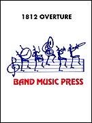 Pyotr Ilyich Tchaikovsky, 1812 Overture Marching Band Partitur + Stimmen