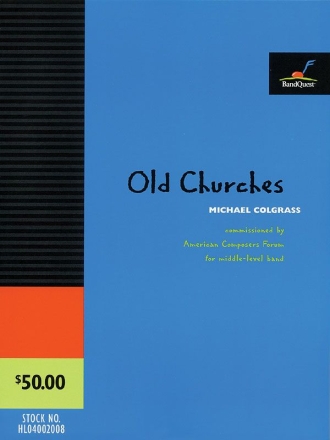 Michael Colgrass, Old Churches Concert Band Partitur