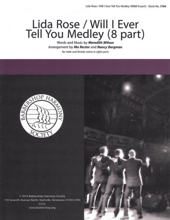 Lida Rose/Will I Ever Tell You? Mixed Voices a Cappella Chorpartitur