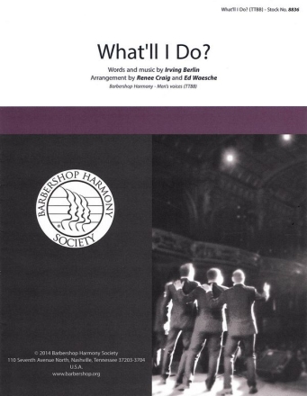 What'll I Do? TTBB a Cappella Chorpartitur