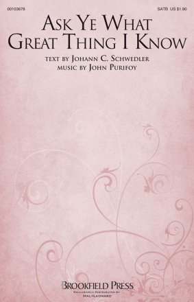 John Purifoy, Ask Ye What Great Thing I Know SATB Chorpartitur