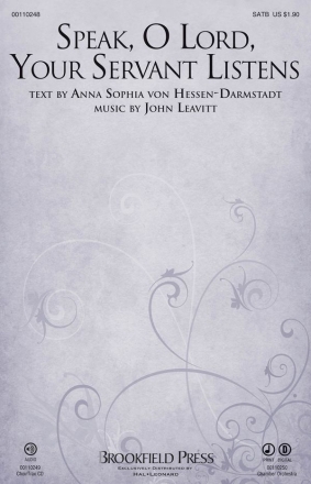 John Leavitt, Speak, O Lord, Your Servant Listens SATB Chorpartitur