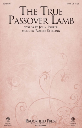 Robert Sterling, The True Passover Lamb SATB Chorpartitur