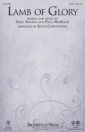 Greg Nelson_Phill McHugh, Lamb of Glory SATB Chorpartitur