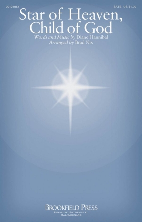 Diane Hannibal, Star of Heaven, Child of God SATB Chorpartitur