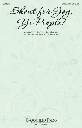 Victor C. Johnson, Shout for Joy, Ye People! SATB and opt. Violin Chorpartitur