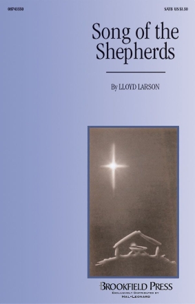 Lloyd Larson, Song of the Shepherds SATB Chorpartitur
