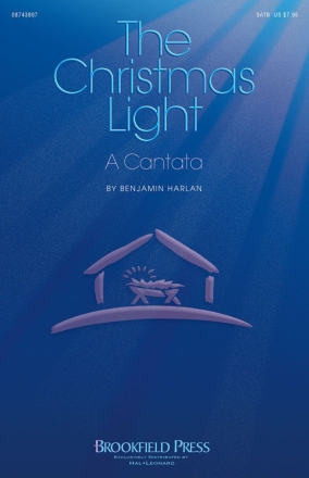 Benjamin Harlan, The christmas light SATB Chorpartitur