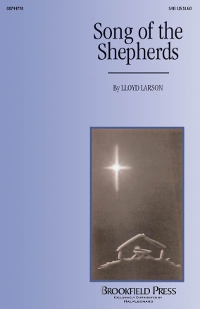 Lloyd Larson, Song of the Shepherds SAB Chorpartitur