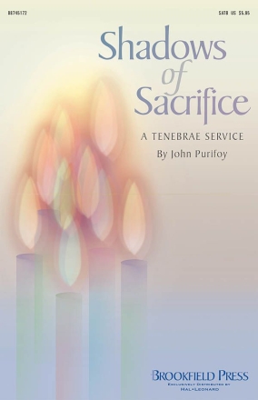 John Purifoy, Shadows of Sacrifice SATB Buch