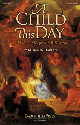 Benjamin Harlan, A Child This Day SATB Buch