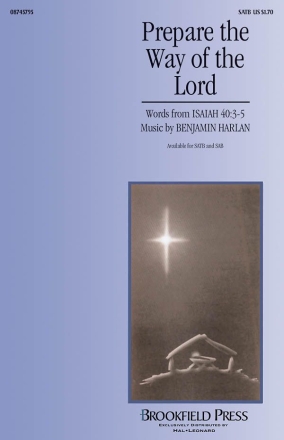 Benjamin Harlan, Prepare the Way of the Lord SATB Chorpartitur