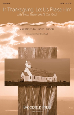 In Thanksgiving, Let Us Praise Him SATB Chorpartitur