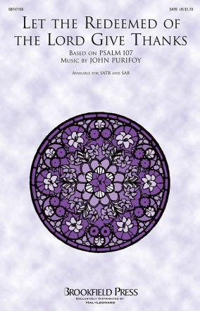 John Purifoy, Let the Redeemed of the Lord Give Thanks SATB Chorpartitur