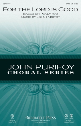 John Purifoy, For the Lord Is Good SATB Chorpartitur