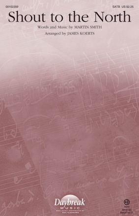 Martin Smith, Shout to the North SATB Chorpartitur