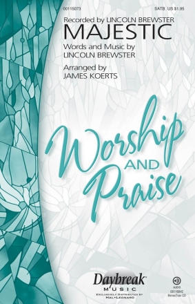 Lincoln Brewster, Majestic SATB Chorpartitur