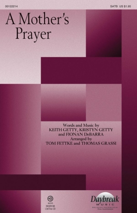 Fionan DeBarra, A Mother's Prayer SATB Chorpartitur