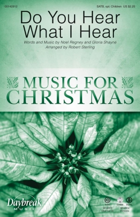 Gloria Shayne, Do You Hear What I Hear SATB or Children's Choir Chorpartitur