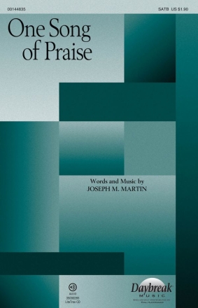 Joseph M. Martin, One Song of Praise SATB Chorpartitur
