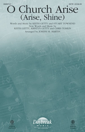 Chris Tomlin_Keith Getty_Kristyn Getty_Stuart Townend, O Church, Arise SATB Chorpartitur