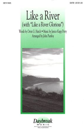 Janice Kapp Perry, Like a River SATB Chorpartitur