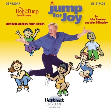 Alan Billingsley_John Jacobson, Jump for Joy Movement and Praise Songs School Musical CD