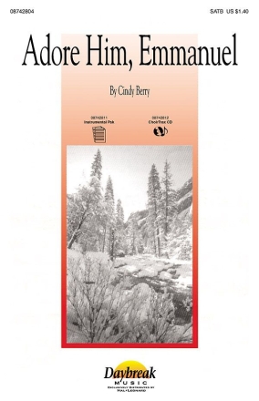 Cindy Berry, Adore Him, Emmanuel SATB Chorpartitur