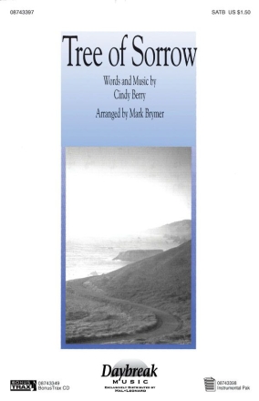 Cindy Berry, Tree of Sorrow SATB Chorpartitur