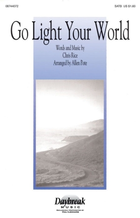 Chris Rice, Go Light Your World SATB Chorpartitur