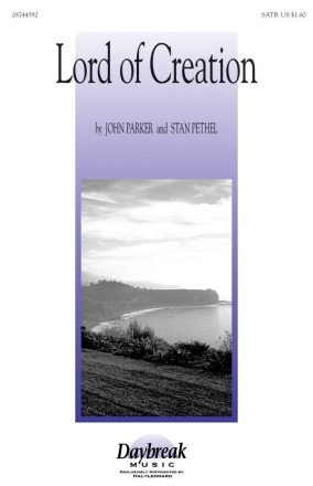 John Parker_Stan Pethel, Lord of Creation SATB Chorpartitur