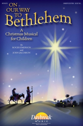 John Jacobson, On Our Way to Bethlehem Chor Stimmen-Set