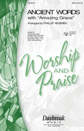 Ancient Words with Amazing Grace SATB Chorpartitur