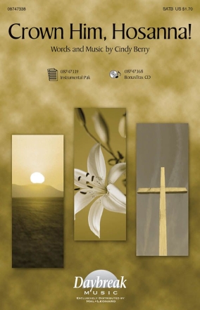 Cindy Berry, Crown Him Hosanna SATB Chorpartitur