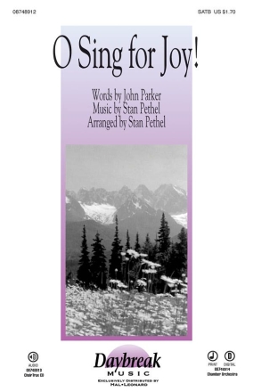 Stan Pethel, O Sing for Joy! SATB Chorpartitur