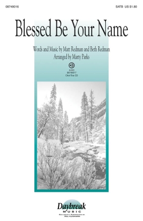 Blessed Be Your Name (SATB) Choir and Piano Chorpartitur
