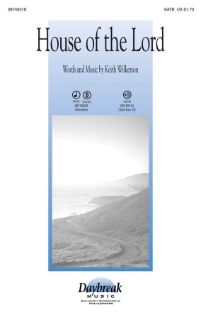 Keith Wilkerson, House of the Lord SATB Chorpartitur