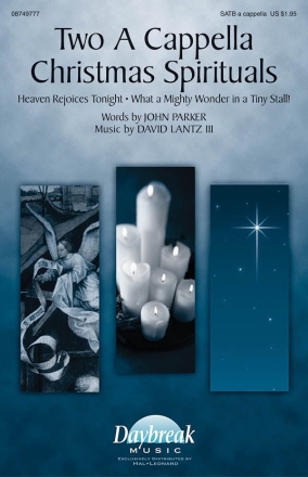 David Lantz III, Two A Cappella Christmas Spirituals SATB a Cappella Chorpartitur