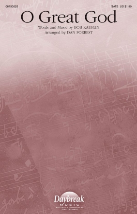 Bob Kauflin, O Great God SATB Chorpartitur