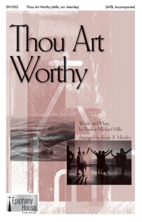 Thou Art Worthy SATB Chorpartitur