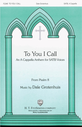 To You I Call SATB Chorpartitur