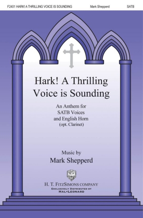 Mark Shepperd, Hark! A Thrilling Voice Is Sounding SATB Chorpartitur