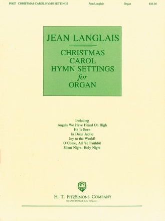 Christmas Carol Hymn Settings  for organ