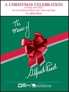 Alfred Reed, A Christmas Celebration Concert Band Partitur