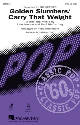 John Lennon_Paul McCartney, Golden Slumbers/Carry That Weight SATB Chorpartitur