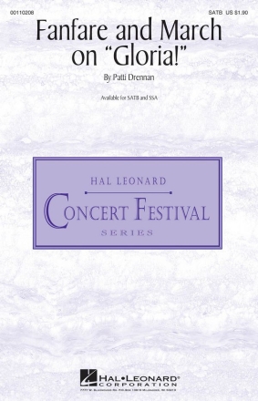 Patti Drennan, Fanfare and March on Gloria! SATB Chorpartitur
