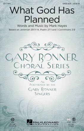 Mark Hayes, What God Has Planned SATB Chorpartitur