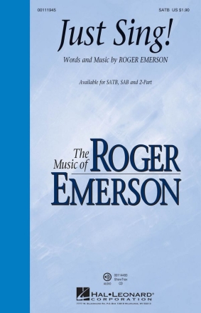 Just Sing! for mixed choir and piano choral score